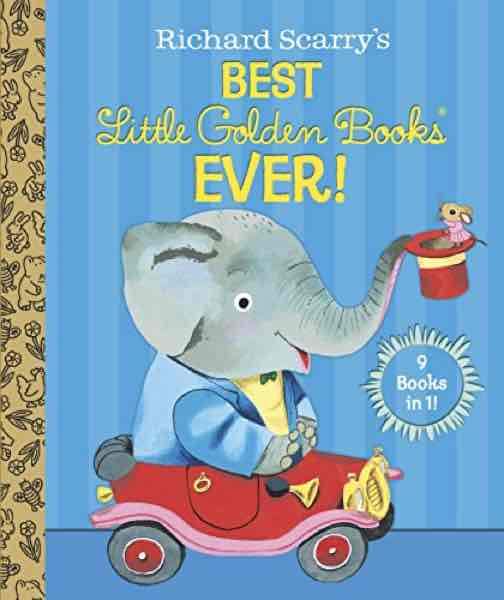 Richard Scarry’s Best Little Golden Books Ever! ( Little Golden Book Treasury) (9 books in 1)