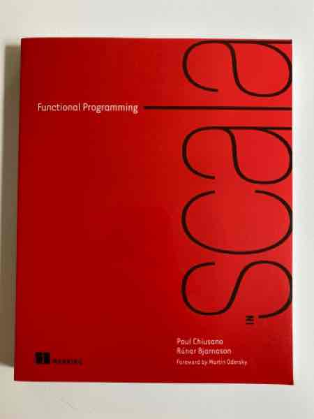 Functional Programming in Scala