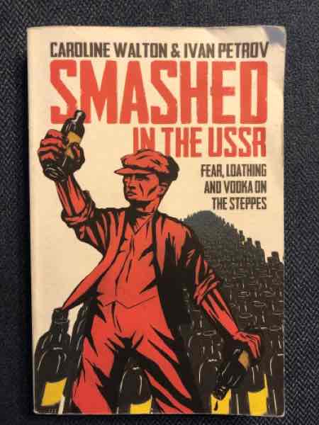 Smashed in the USSR