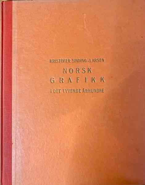 Norsk Grafikk i det Tyvende Århundre