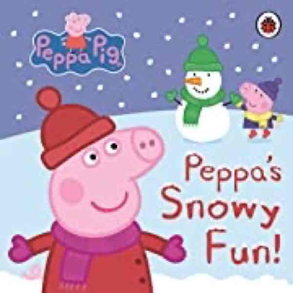 Peppa Pig: Peppa’s Snowy Fun! (Board Book)