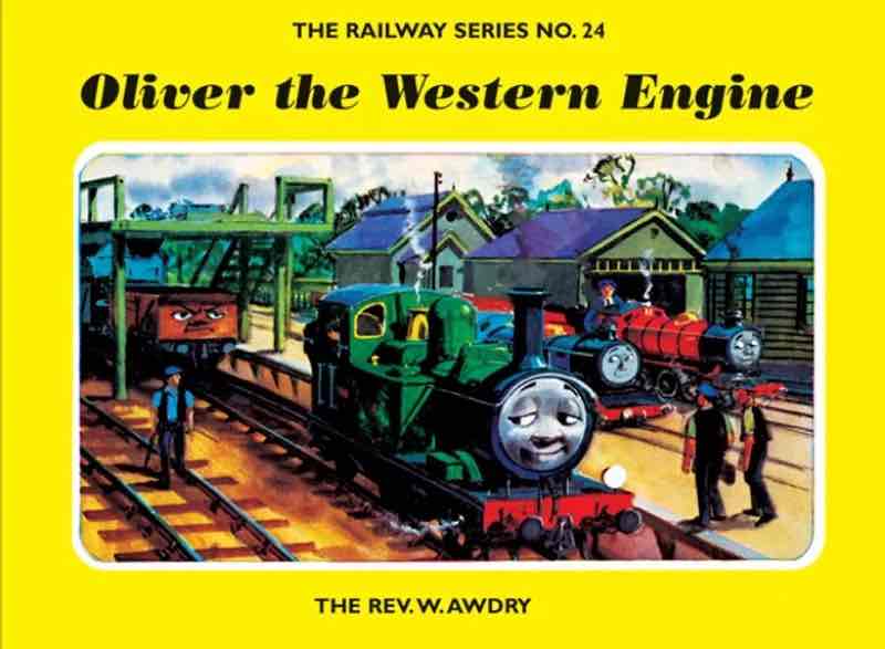 Oliver the Western Engine (The Railway Series No. 24) (Thomas and Friends)