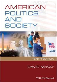 McKay, David. American Politics and Society,