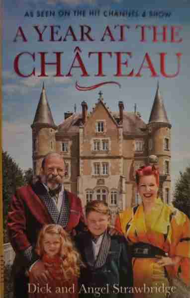 A Year at the Chateau