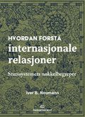 Hvordan forstå internasjonale relasjoner