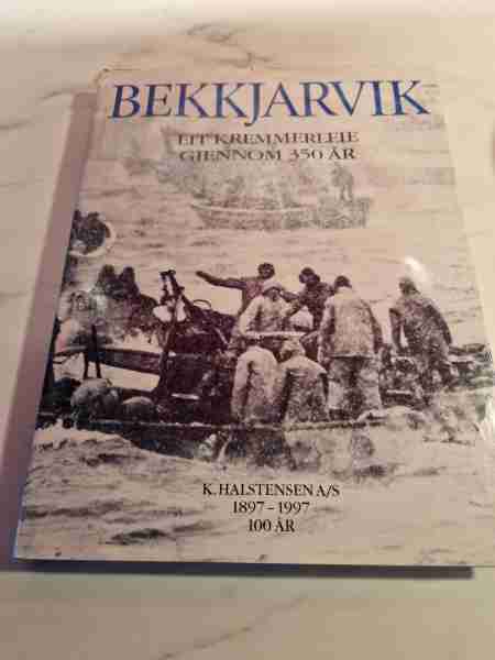 Bekkjarvik - Eit kremmerleie gjennom 350 år