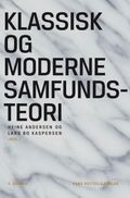 Klassisk og moderne samfunds teori 5.Udgave