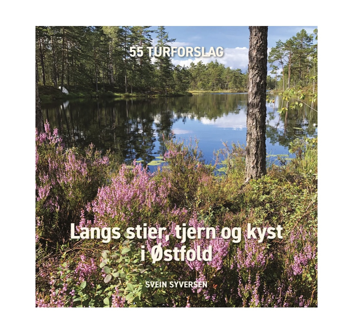Langs stier, tjern og kyst i Østfold