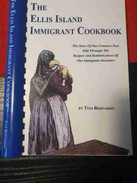 The Ellis Island Immigrant Cookingbook