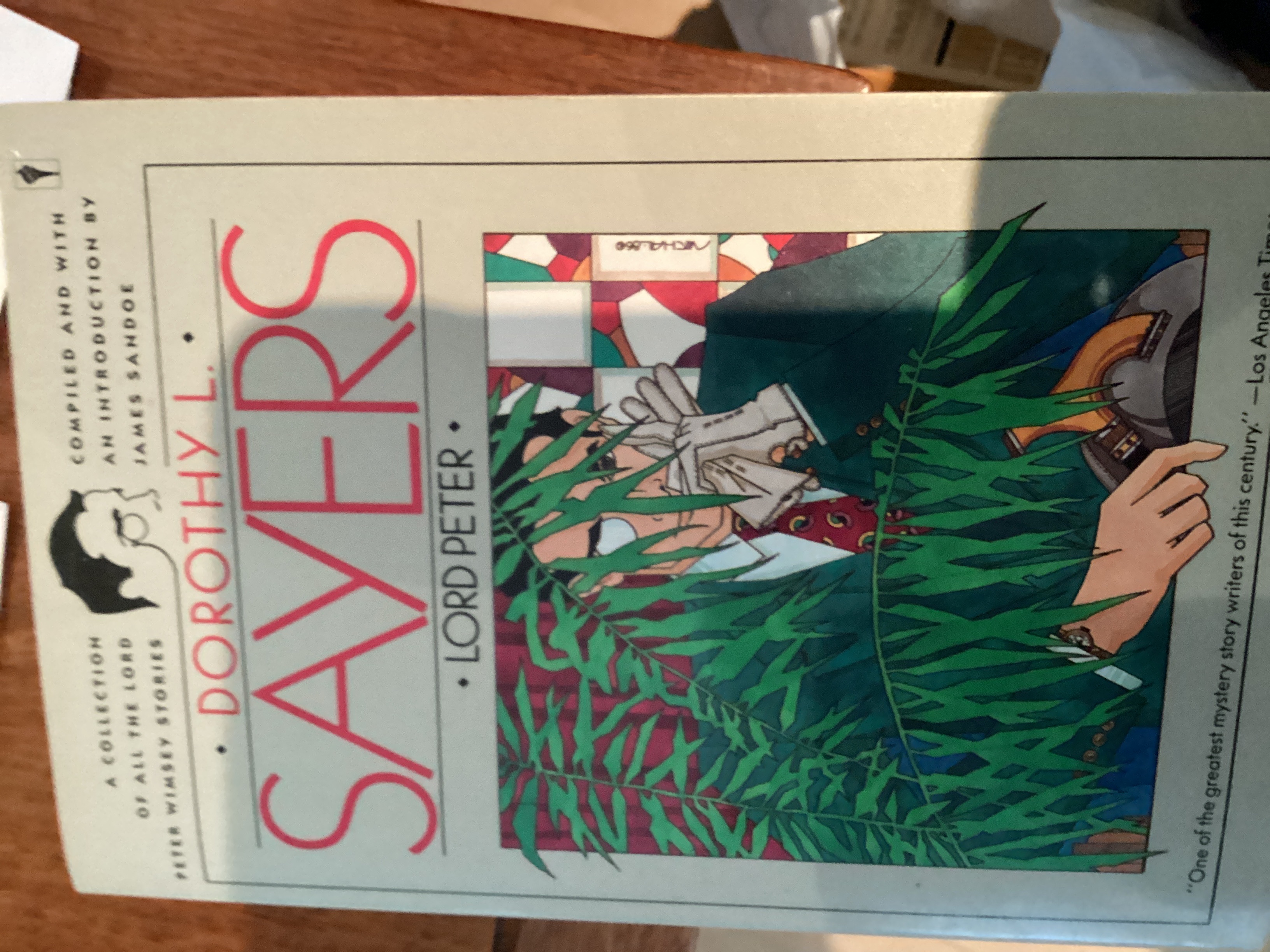 Lord Peter: a Collection of all the Lord Peter Wimsey stories