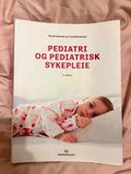 Pediatri og  pediatrisk sykepleie