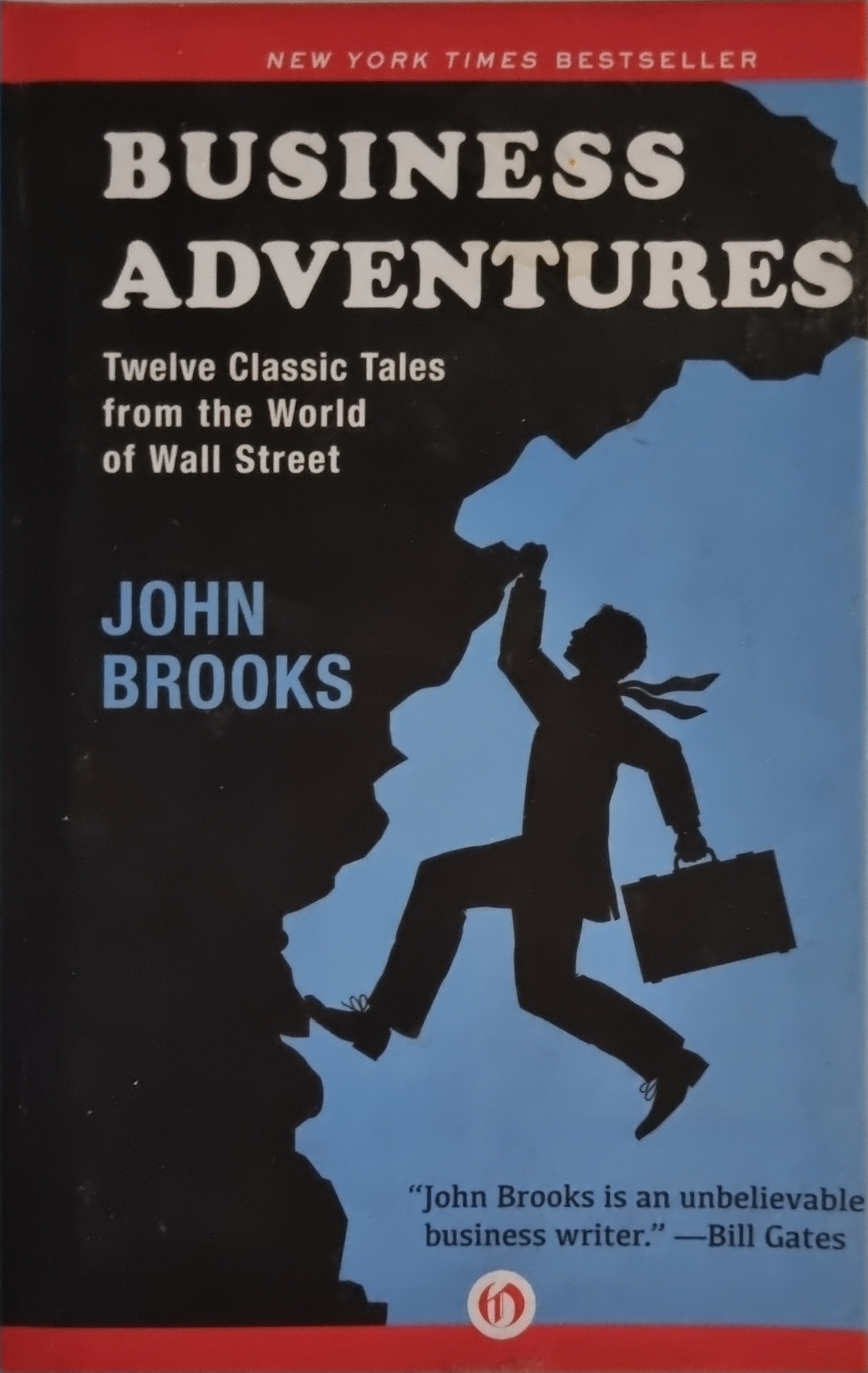 Business adventures (Twelve classic tales from the world of Wall Street)