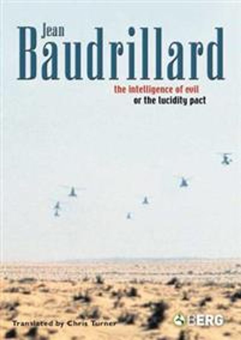 The intelligence of evil or the lucidity pact