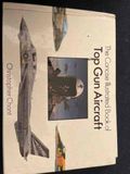 The concise illustrated book of Top GUN Aircraft