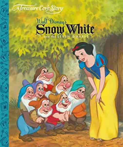 Walt Disney’s Snow White and the Seven Dwarfs (A Treasure Cove Story)