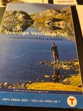 Den norske Turistforenings årbok 2007-Vennlige Vestlandsfjell-Stølsheimen, Vossefjellene og Vikafjellet