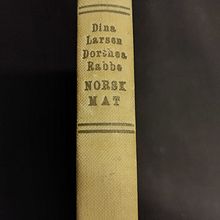 Norsk mat. Uppskrifter på nasjonale retter frå eldre og nyare tid