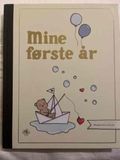 Mine første år