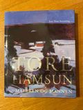Tore Hamsun -  maleren og mannen
