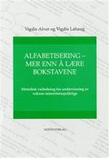 Alfabetisering - mer enn å lære bokstavene