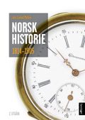 Norsk Historie 1814-1905