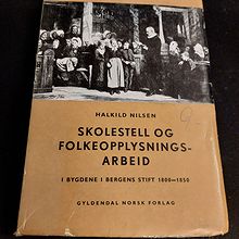 Skolestell og folkeopplysningsarbeid i bygden i Bergen stift 1800 - 1850