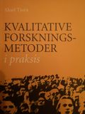 Kvalitative forskningsmetoder a