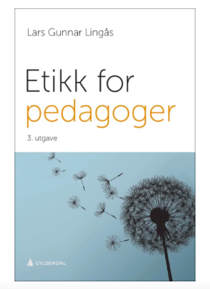 Etikk for pedagoger 3.utg 2021