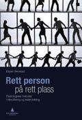 Rett person på rett plass