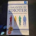 Omgiven av idioter