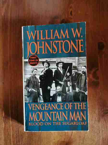 Vengeance of the Mountain man 