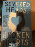 Severed heads, broken hearts