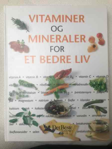 Vitaminer og mineraler for et bedre liv