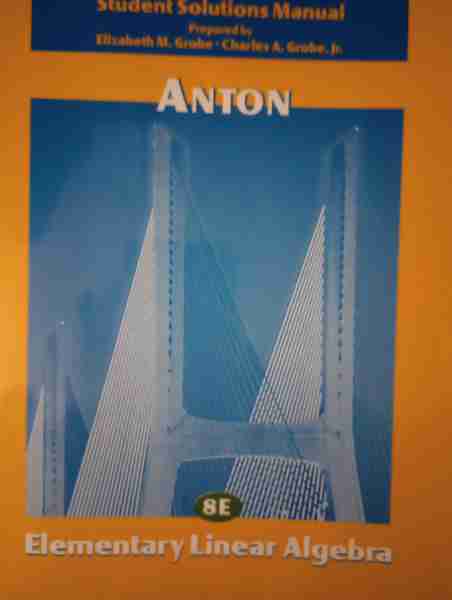 Elementary Linear Algebra: Student Solutions Manual 