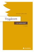 Trygderett i et nøtteskall