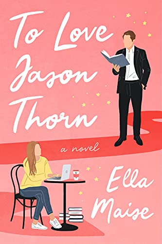 To Love Jason Thorne 