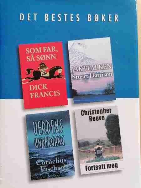 Det Bestes Bøker: Som Far, Så Sønn ; Jaktfalken; Verdens Undergang; Fortsatt Meg