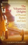 The voluptuous delights of peanut butter and jam