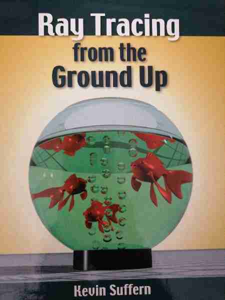 Ray Tracing From the Ground Up