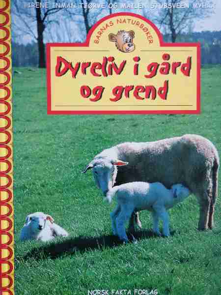 Dyreliv I Gård og Grend