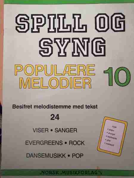 Spill Og Syng: Populære Melodier