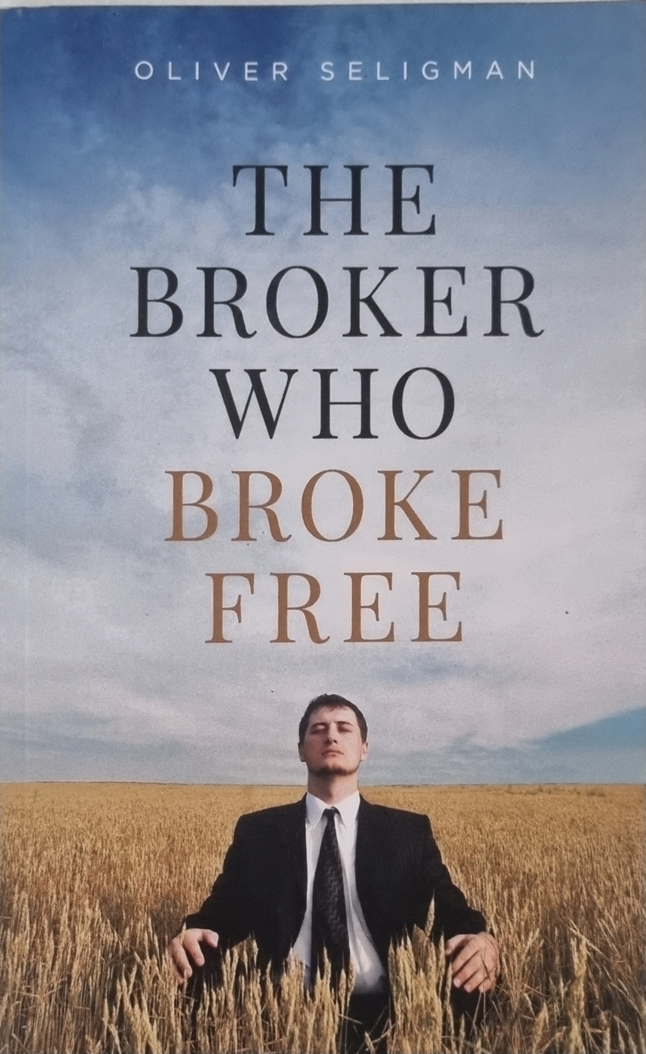 The Broker Who Broke Free