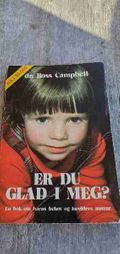 Er du glad i meg?