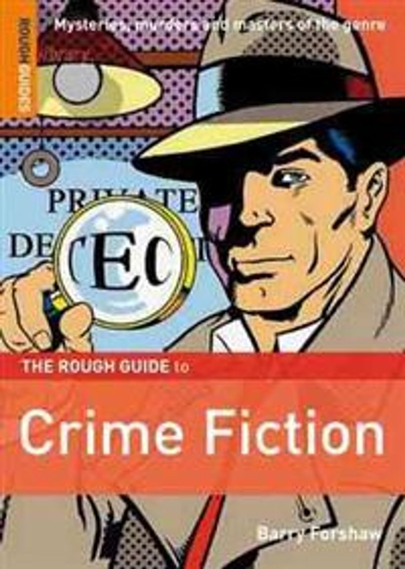 The rough guide to crime fiction