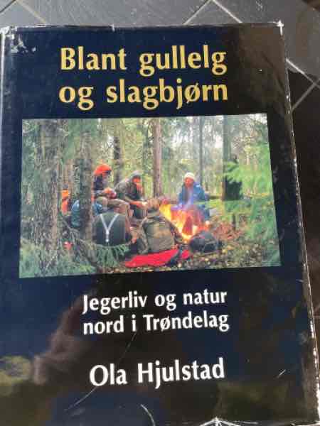 Blant gullelg og slagbjørn