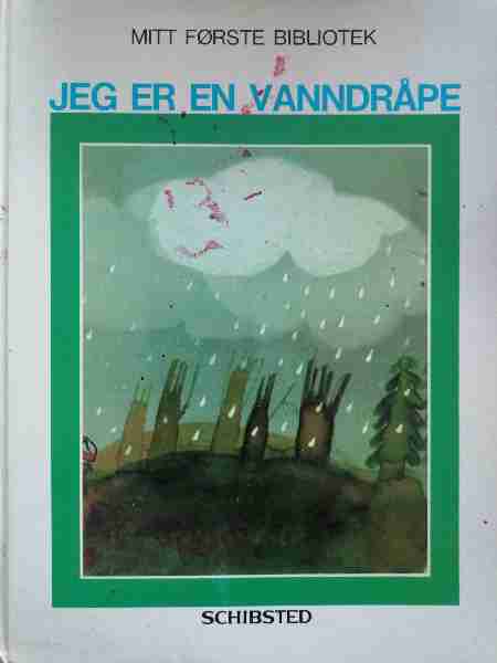 Mitt Første Bibliotek: Jeg Er En Vanndråpe