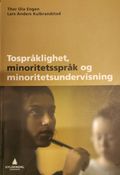 Tospråklighet, minoritetsspråk og minoritetsundervisning