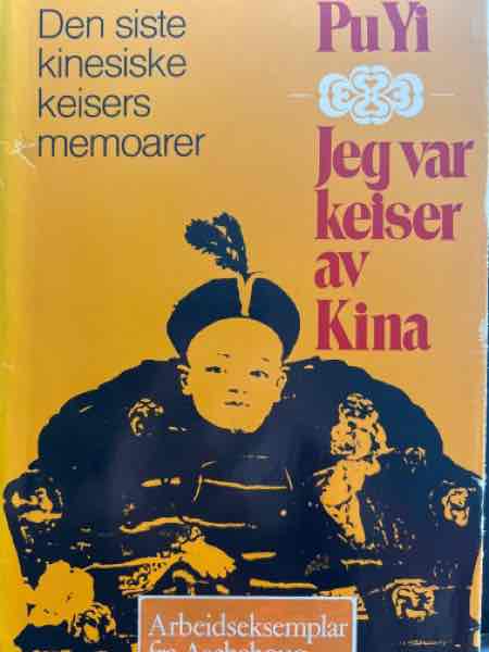 Jeg var keiser av Kina