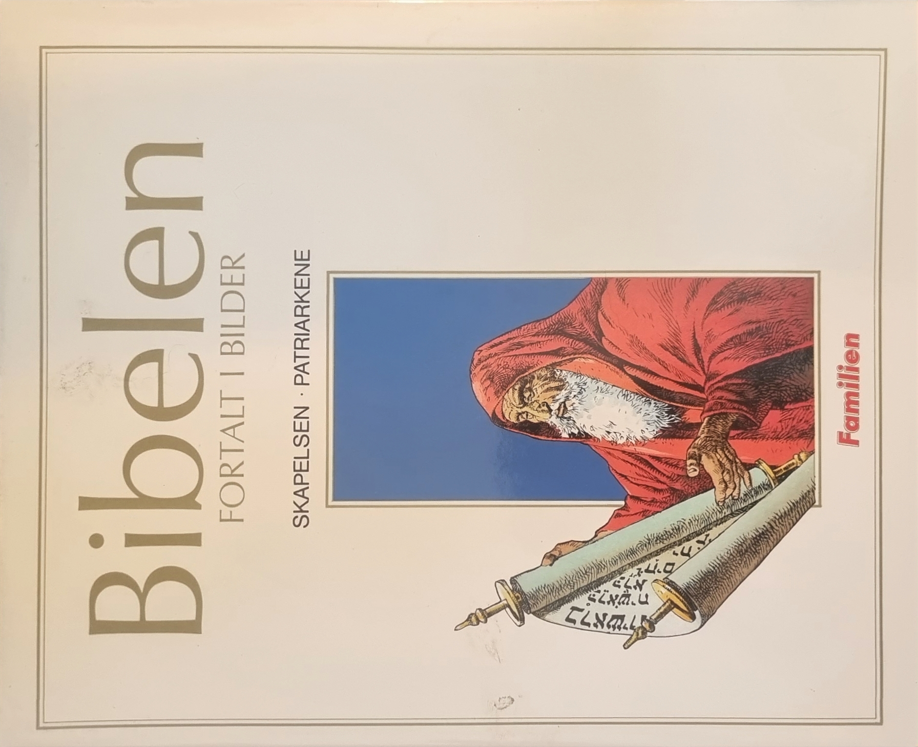 Bibelen fortalt i Bilder: Skapelsen - Patriarkene
