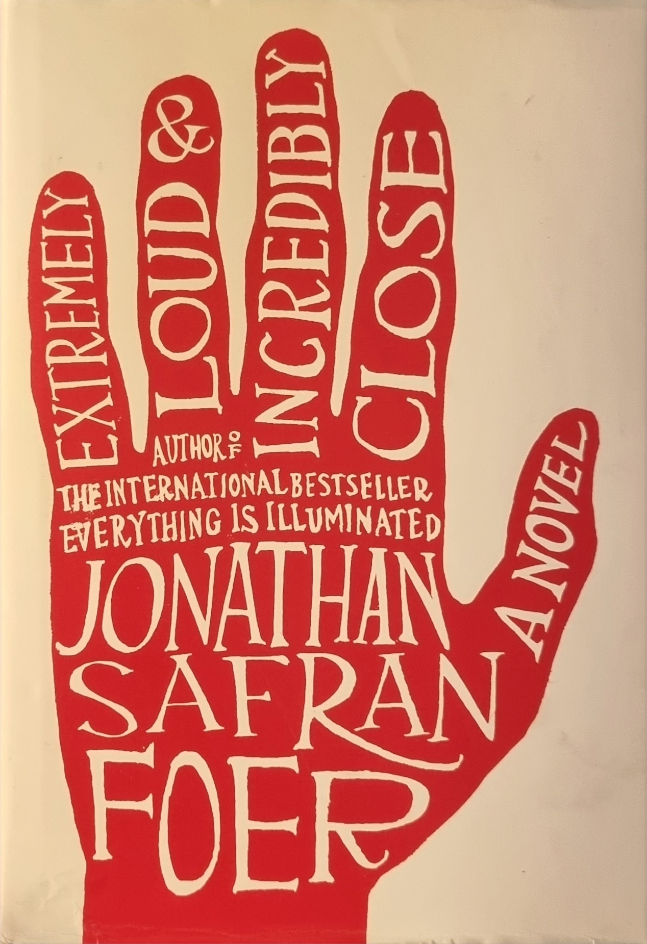 Extremely Loud And Incredibly Close: A Novel 
